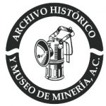 Archivo HistóricoMuseo de Minería